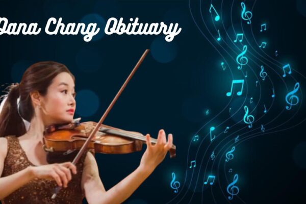 Dana Chang Obituary