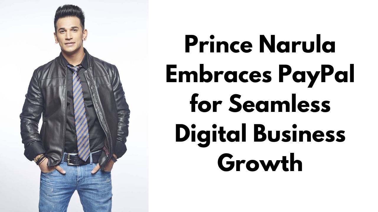 prince narula digital paypal